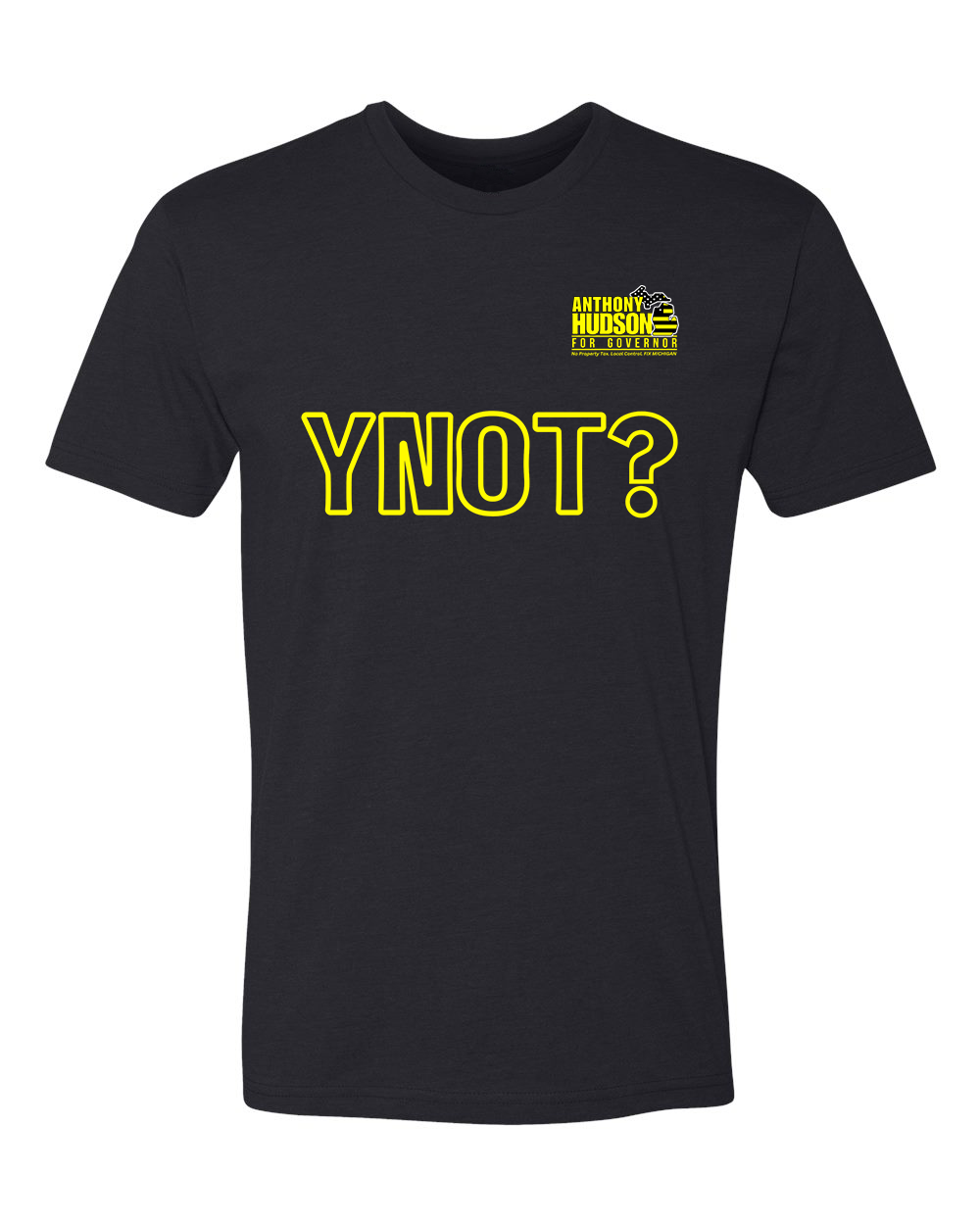Elect Anthony Hudson YNOT Unisex T-Shirt Chest Logo - Image 2